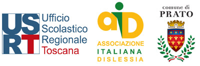 Ufficio scolastico Regionale Toscana - Associazione Italiana Dislessia - Comune di Prato